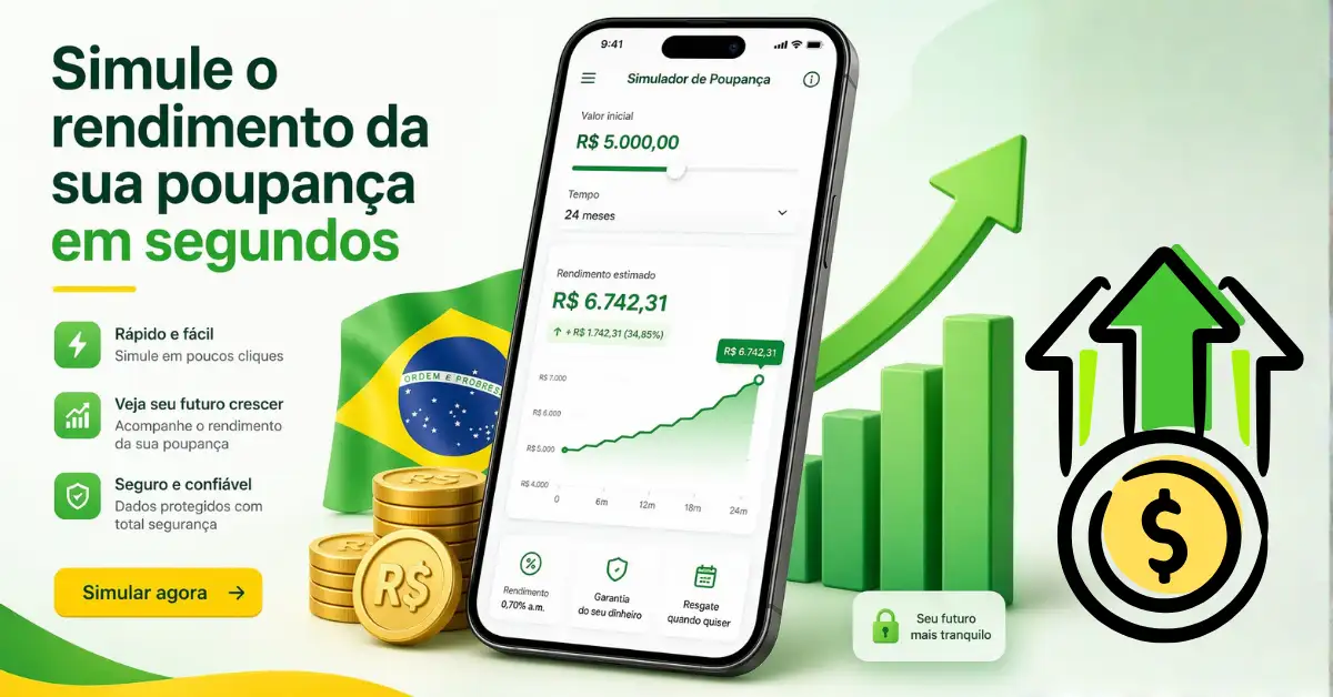 Calculadora do Rendimento da Poupança